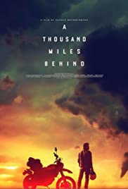 A Thousand Miles Behind (2018) M4uHD Free Movie