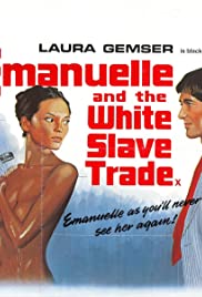 Emanuelle and the White Slave Trade 1978 Free Movie