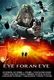 Eye for an Eye (2018) Free Movie