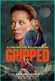 Gripped: Climbing Killer Pillar (2019) M4uHD Free Movie