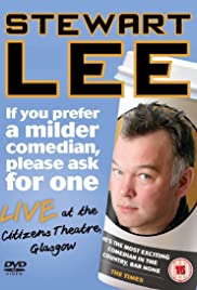 Stewart Lee: If You Prefer a Milder Comedian, Please Ask for One (2010) Free Movie M4ufree