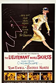 The Lieutenant Wore Skirts (1956) Free Movie