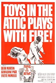 Toys in the Attic (1963) Free Movie