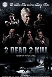2 Dead 2 Kill (2013) M4uHD Free Movie