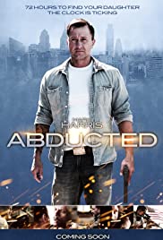 Abducted (2016) Free Movie