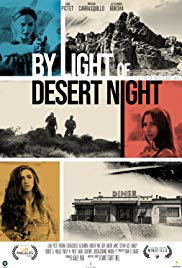 By Light of Desert Night (2016) Free Movie
