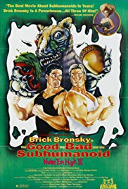 Class of Nuke Em High Part 3: The Good, the Bad and the Subhumanoid (1994) Free Movie