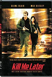 Kill Me Later (2001) Free Movie M4ufree