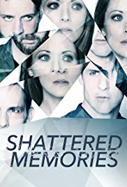 Shattered Memories (2018) Free Movie