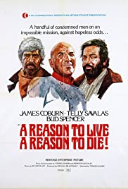 A Reason to Live, a Reason to Die (1972) Free Movie M4ufree
