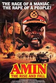 Amin: The Rise and Fall (1981) Free Movie