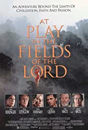 At Play in the Fields of the Lord (1991) Free Movie