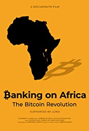 Banking on Africa: The Bitcoin Revolution (2020) M4uHD Free Movie