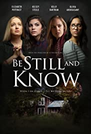 Be Still & Know (2019) M4uHD Free Movie