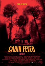 Cabin Fever (2002) Free Movie