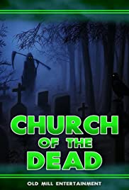 Church of the Dead (2019) M4uHD Free Movie