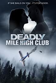 Deadly Mile High Club (2020) Free Movie