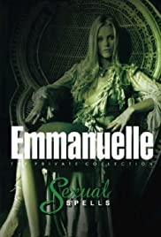 Emmanuelle Private Collection: Sexual Spells (2003) M4uHD Free Movie