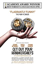 Get Out Your Handkerchiefs (1978) Free Movie