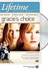 Gracies Choice (2004) Free Movie M4ufree