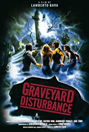Graveyard Disturbance (1988) Free Movie M4ufree