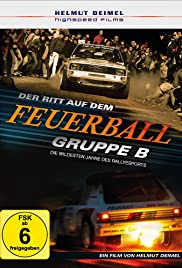 Gruppe B  Der Ritt auf dem Feuerball (2016) Free Movie M4ufree