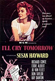 Ill Cry Tomorrow (1955) Free Movie M4ufree