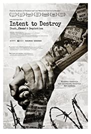 Intent to Destroy: Death, Denial & Depiction (2017) M4uHD Free Movie