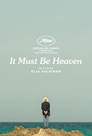 It Must Be Heaven (2019) Free Movie
