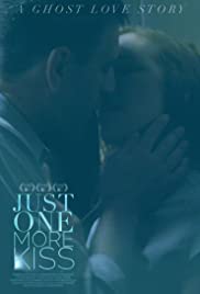 Just One More Kiss (2019) M4uHD Free Movie