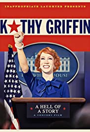 Kathy Griffin: A Hell of a Story (2019) M4uHD Free Movie