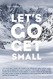 Lets Go Get Small (2013) M4uHD Free Movie