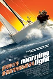 Morning Light (2008) Free Movie