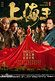 Lord of Shanghai (2016) M4uHD Free Movie