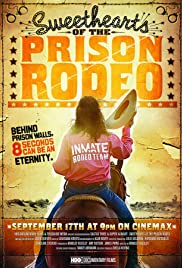 Sweethearts of the Prison Rodeo (2009) M4uHD Free Movie