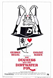 The Duchess and the Dirtwater Fox (1976) Free Movie