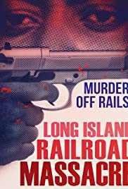 The Long Island Railroad Massacre: 20 Years Later (2013) M4uHD Free Movie