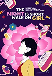The Night Is Short, Walk on Girl (2017) Free Movie