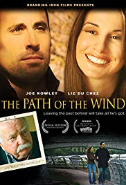 The Path of the Wind (2009) Free Movie M4ufree