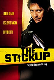The Stickup (2002) Free Movie