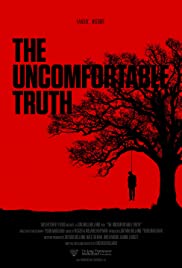 The Uncomfortable Truth (2017) M4uHD Free Movie