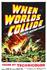 When Worlds Collide (1951) Free Movie