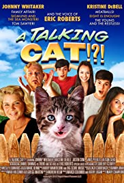 A Talking Cat!?! (2013) Free Movie M4ufree