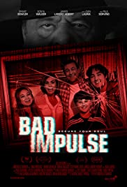 Bad Impulse (2018) M4uHD Free Movie