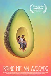 Bring Me an Avocado (2019) Free Movie M4ufree