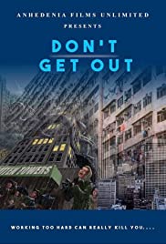 Dont Get Out (2019) Free Movie M4ufree