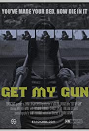 Get My Gun (2017) M4uHD Free Movie