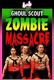 Ghoul Scout Zombie Massacre (2018) M4uHD Free Movie