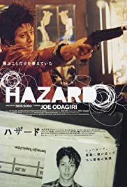 Hazard (2005) Free Movie