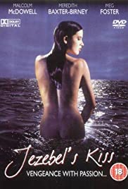 Jezebels Kiss (1990) Free Movie